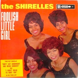 Foolish Little Girl album by The Shirelles