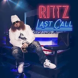 Last Call album by Rittz