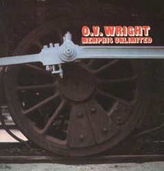 Memphis Unlimited album by O. V. Wright