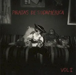 Piratas de Sudamérica, Vol. 1