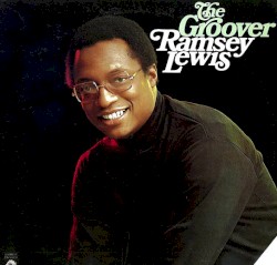 The Groover album by Ramsey Lewis