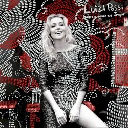 Sobre Amor e o Tempo album by Luiza Possi