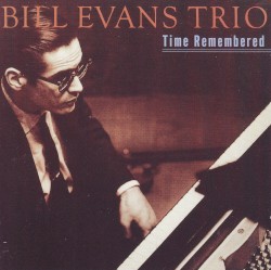 Time Remembered album by Bill Evans