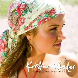 Hitchin to Helsinki album by Kristiina Wheeler