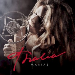Manías album by Thalía