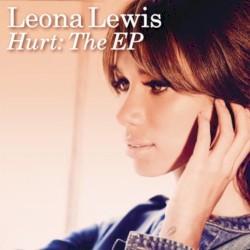 Hurt: The EP album by Leona Lewis