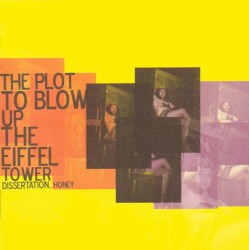 Dissertation, Honey album by The Plot to Blow Up the Eiffel Tower