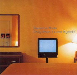 Only When I Lose Myself album by Depeche Mode