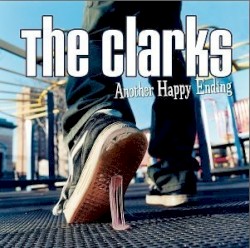 Another Happy Ending album by The Clarks