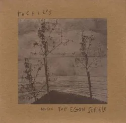 Music for Egon Schiele album by Rachel's