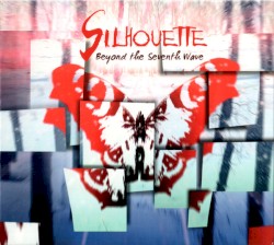 Beyond the Seventh Wave album by Silhouette