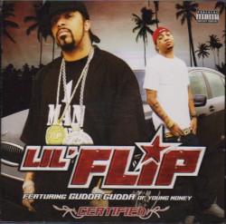 Certified album by Lil' Flip