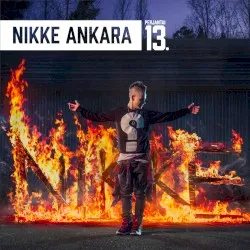 Perjantai 13. album by Nikke Ankara