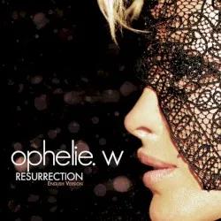 Résurrection album by Ophélie Winter