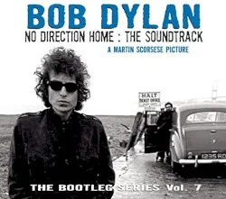 The Bootleg Series Vol. 7: No Direction Home: The Soundtrack