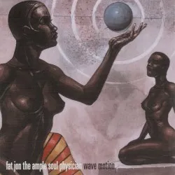 Wave Motion album by Fat Jon