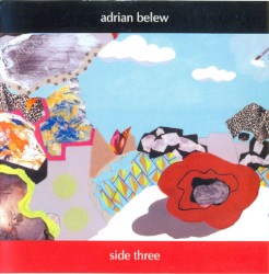 Side Three album by Adrian Belew
