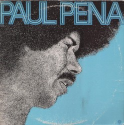 Paul Pena album by Paul Pena