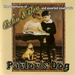 Echo & Boo album by Pavlov's Dog