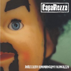 Jodellavitanonhocapitouncazzo album by Caparezza