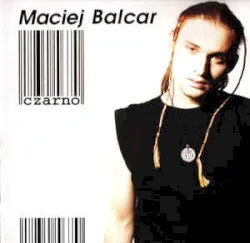 Czarno album by Maciej Balcar