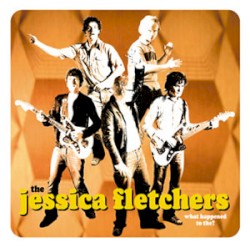 What Happened to the? album by The Jessica Fletchers