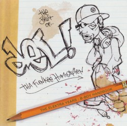 The Best of Del tha Funkee Homosapien: The Elektra Years album by Del the Funky Homosapien