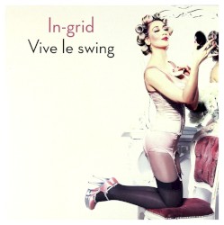Vive le swing album by In-Grid