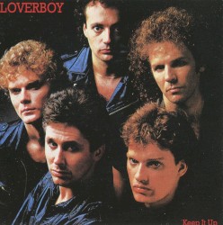 Keep It Up album by Loverboy