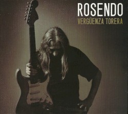 Vergüenza torera album by Rosendo Mercado