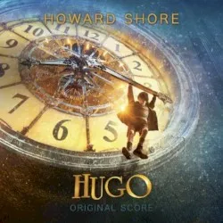 Hugo – Original Score album by Howard Shore