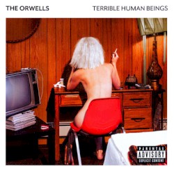 Terrible Human Beings album by The Orwells