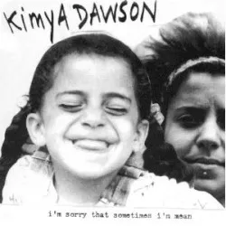 I'm Sorry That Sometimes I'm Mean album by Kimya Dawson