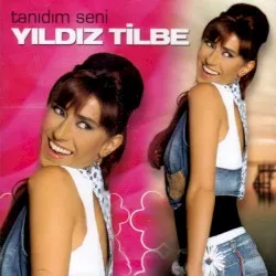 Tanıdım Seni album by Yıldız Tilbe