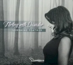 Flirting with Disaster
