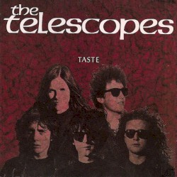 Taste album by The Telescopes