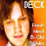 Fresh Meat + Old Slabs album by Beck