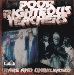 Rare and Unreleased album by Poor Righteous Teachers