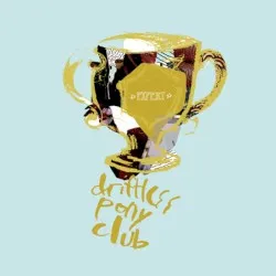 Expert album by Driftless Pony Club