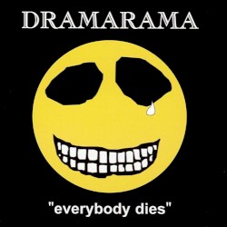 Everybody Dies album by Dramarama