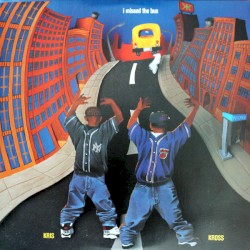 I Missed the Bus album by Kris Kross