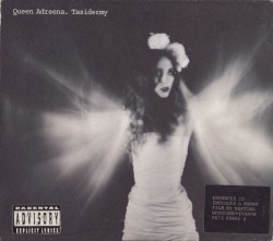 Taxidermy album by Queenadreena
