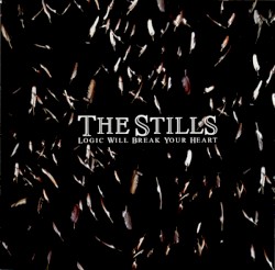 Logic Will Break Your Heart album by The Stills
