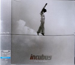 If Not Now, When? album by Incubus