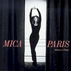 Whisper a Prayer album by Mica Paris