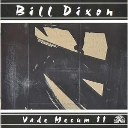 Vade Mecum II album by Bill Dixon