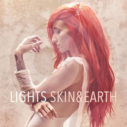 Skin & Earth album by Lights