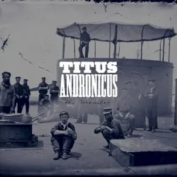 The Monitor album by Titus Andronicus