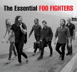 The Essential Foo Fighters album by Foo Fighters