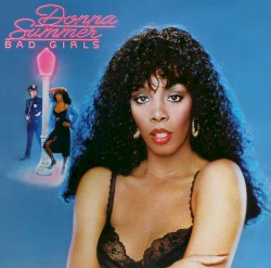 Bad Girls album by Donna Summer